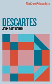 The Great Philosophers: Descartes