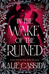 In the Wake of the Ruined