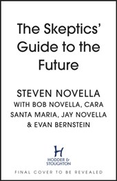 The Skeptics' Guide to the Future