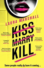 Kiss Marry Kill