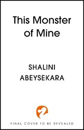 This Monster of Mine