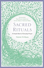 Sacred Rituals: A Simple Book of Everyday Prayer