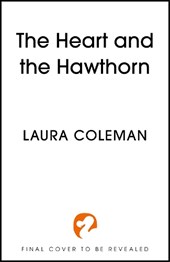 The Heart and the Hawthorn