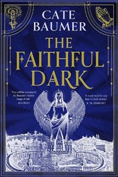 The Faithful Dark