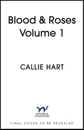 Blood & Roses Volume 1