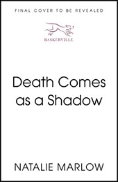 Death Comes as a Shadow