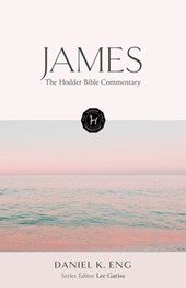The Hodder Bible Commentary: James