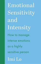Emotional Sensitivity and Intensity