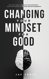Changing Your Mindset for Good