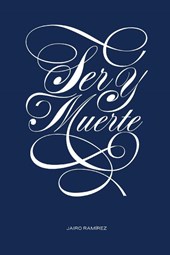 Ser y Muerte