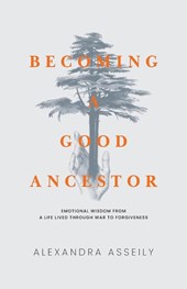 Becoming a Good Ancestor