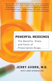 Powerful Medicines