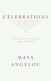 Angelou, M: Celebrations