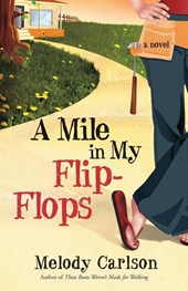 A Mile in My Flip Flops