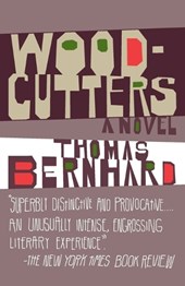 Bernhard, T: Woodcutters