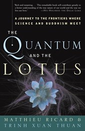 Ricard, M: Quantum and the Lotus