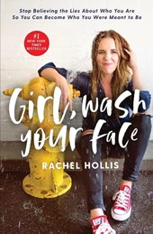 Girl, Wash Your Face