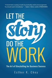 The Let the Story Do the Work