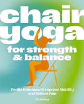 Chair Yoga for Strength and Balance