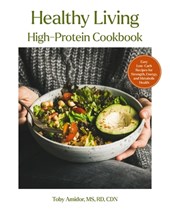 Healthy Living High-Protein Cookbook