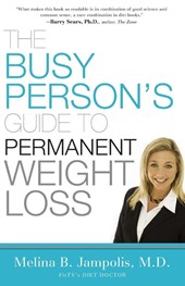 The Busy Person's Guide to Permanent Weight Loss