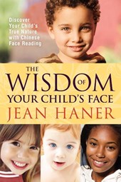 The Wisdom of Your Child's Face