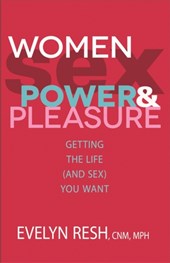 Women, Sex, Power and Pleasure