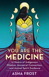 YOU ARE THE MEDICINE