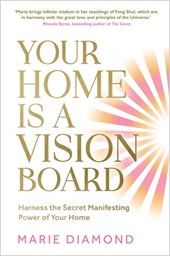 Diamond, M: Your Home Is a Vision Board