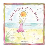 Life's Better at the Beach