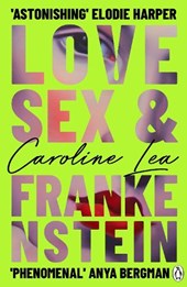 Love, Sex & Frankenstein