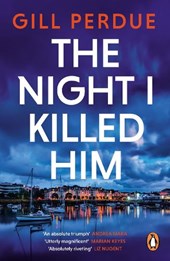 The Night I Killed Him