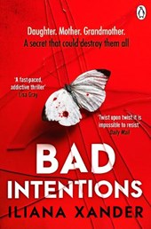 Bad Intentions