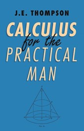 Calculus For The Practical Man