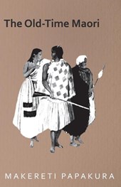 The Old-Time Maori
