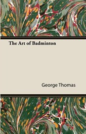 The Art of Badminton