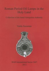Roman Period Oil Lamps in the Holy Land