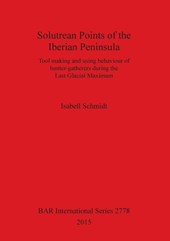 Solutrean Points of the Iberian Peninsula