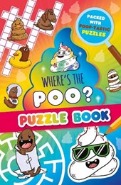 Where’s the Poo? A Pooptastic Puzzle Book