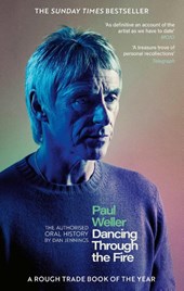 Paul Weller: Dancing Through the Fire