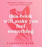 This Book Will Make You Feel Something