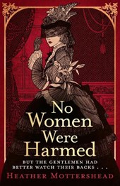 No Women Were Harmed