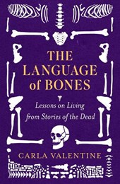 The Language of Bones