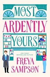 Most Ardently Yours