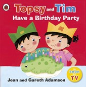 Topsy and Tim: Have a Birthday Party