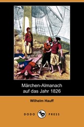 Marchen-Almanach Auf Das Jahr 1826 (Dodo Press)