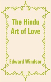 The Hindu Art of Love