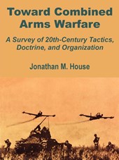 Toward Combined Arms Warfare