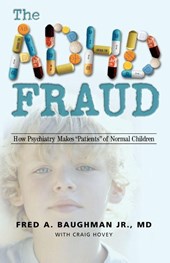 The ADHD Fraud