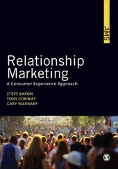 Relationship Marketing: A Consumer Experience Approach